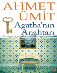 Agatha'nın Anahtarı - Ahmet Ümit