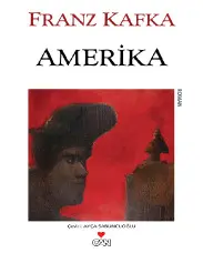 Amerika - Franz Kafka