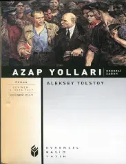 Azap Yolları: Kederli Sabah - Aleksey Tolstoy