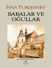 Babalar ve Oğullar - Turgenyev