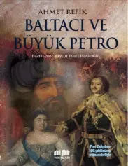 Baltacı ve Büyük Petro - Ahmet Refik