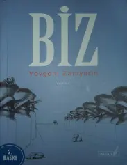 Biz - Yevgeny Zamyatin