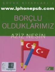 Borçlu Olduklarımız - Aziz Nesin