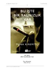 Bu İşte Bir Yalnızlık Var - Tuna Kiremitçi
