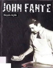 Büyük Açlık - John Fante