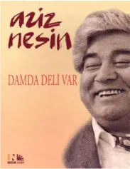 Damda Deli Var - Aziz Nesin