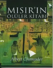 Eski Mısır'ın Ölüler Kitabı - Albert Champdor