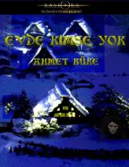 Evde Kimse Yok - Ahmet Büke