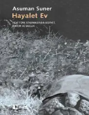 Hayalet Ev - Asuman Saner