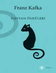 Hayvan Öyküleri - Franz Kafka