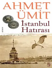 İstanbul Hatırası - Ahmet Ümit