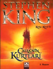 Kara Kule Serisi 5 Calla'nın Kurtları - Stephen King