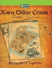 Kara Oklar Çetesi - Ahmet Şerif İzgören