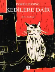 Kedilere Dair - Doris Lessing