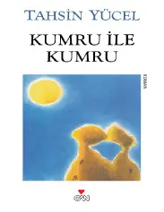 Kumru ile Kumru - Tahsin Yücel
