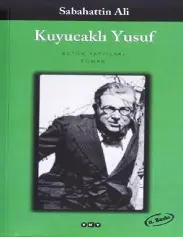 Kuyucaklı Yusuf - Sabahattin Ali