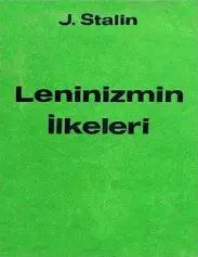 Leninizmin İlkeleri - Josef Stalin