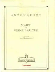 Martı ve Vişne Bahçesi - Anton Çehov