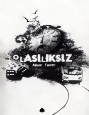 Olasılıksız - Adam Fawer