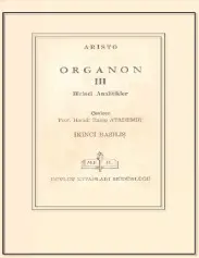 Organon 3: Birinci Analitikler - Aristotales