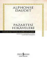 Pazartesi Hikayeleri - Alphonse Daudet