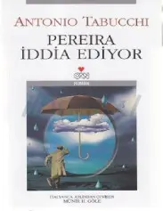 Pereira İddia Ediyor - Antonio Tabucchi