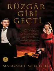 Rüzgar Gibi Geçti - Margaret Mitchell