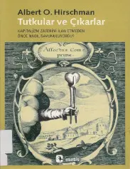 Tutkular ve Çıkarlar - Albert O. Hirschman