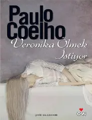 Veronika Ölmek İstiyor - Paulo Coelho