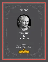 Yaşlılık ve Dostluk - Cicero